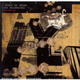 I Might Be Wrong: Live Recordings Radiohead 
