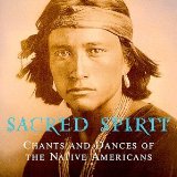 Sacred Spirit: Chants e Dancas dos Indios americanos 