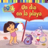 Un dia en la playa (A Day at the Beach) (Dora) (Espanhol) Edicao 