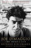 Joe DiMaggio: A Hero's Life 