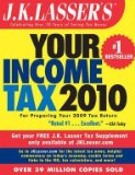J.K. Lasser's Your Income Tax 2010: Para Preparar Seu numero 2009 Tax Return 