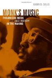 Imagen para Monk's Music: Thelonious Monk e Historia do Jazz in the Making (Roth Family Foundation musical na America Redacao) 
