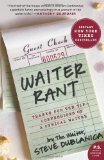 Waiter Rant: Thanks for the Tip - Confessions of a Cynical Waiter (PS) 