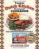 O holandes famoso Restaurante Cozinha Cookbook: Family-Style Diner Delicias do Coracao da Pensilvânia (Roadfood Cookbook) 
