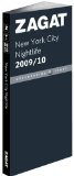 Zagat 2009 / 2010 Nova York Nightlife City (Zagatsurvey: Nova York Nightlife City) 