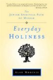 Santidade Everyday: O Caminho Espiritual dos judeus Mussar 
