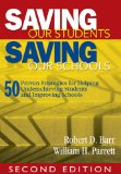 Salvando nossos alunos, Saving Our Schools: 50 Proven estrategias para ajudar Decepcionado alunos e escolas Melhorar 